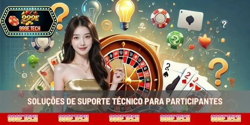 Soluções de suporte técnico para participantes