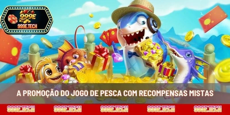 A promoção do jogo de pesca com recompensas mistas