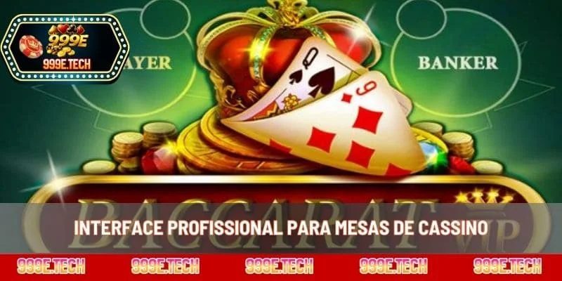 Interface profissional para mesas de cassino