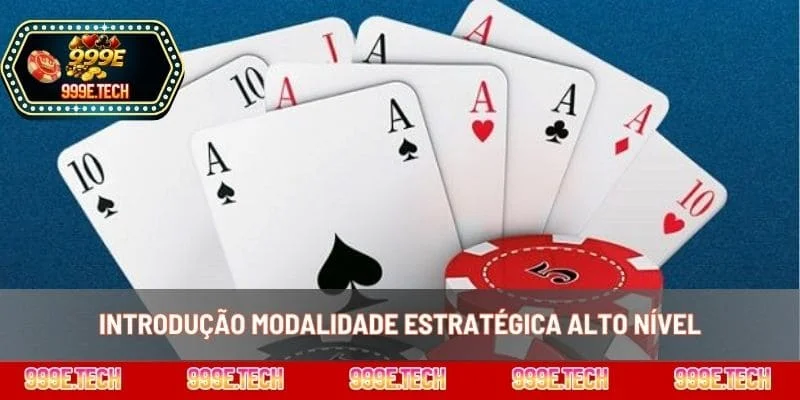 Introdução modalidade estratégica alto nível