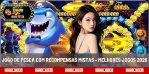 Jogo De Pesca Com Recompensas Mistas - Melhores Jogos 2026