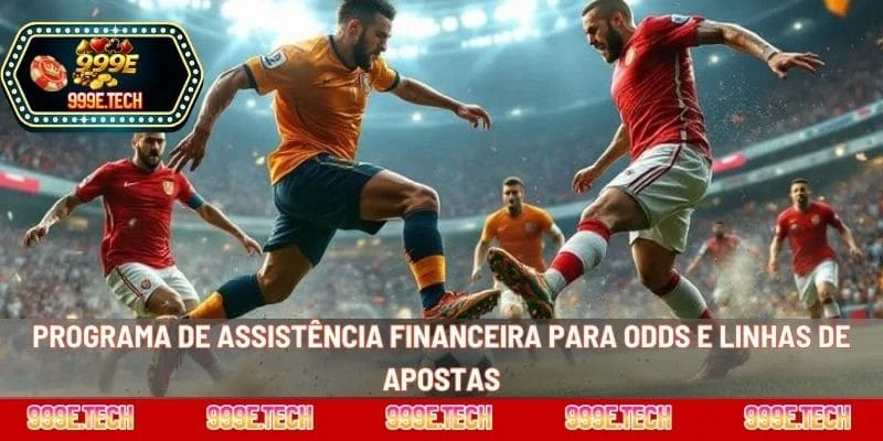 Programa de assistência financeira para odds e linhas de apostas
